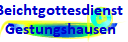 Beichtgottesdienst 
Gestungshausen