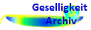 Geselligkeit
 Archiv