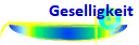 Geselligkeit