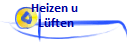 Heizen u 
Lften