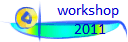 workshop 
2011